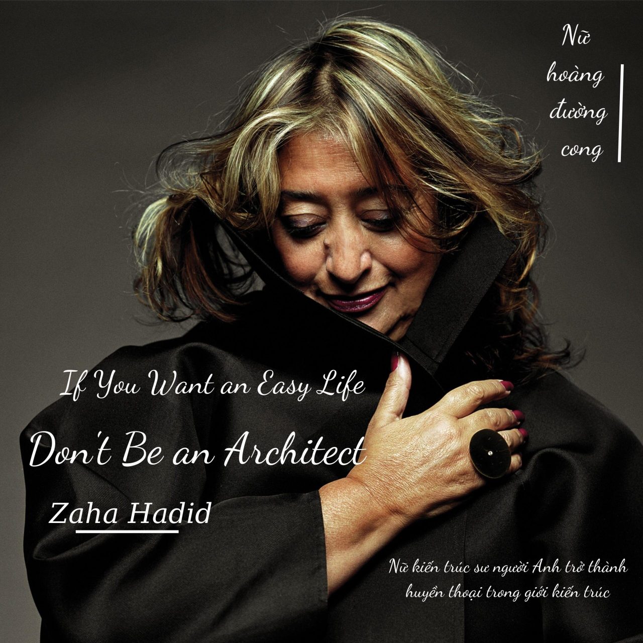 Nữ hoàng đường cong Zaha Hadid