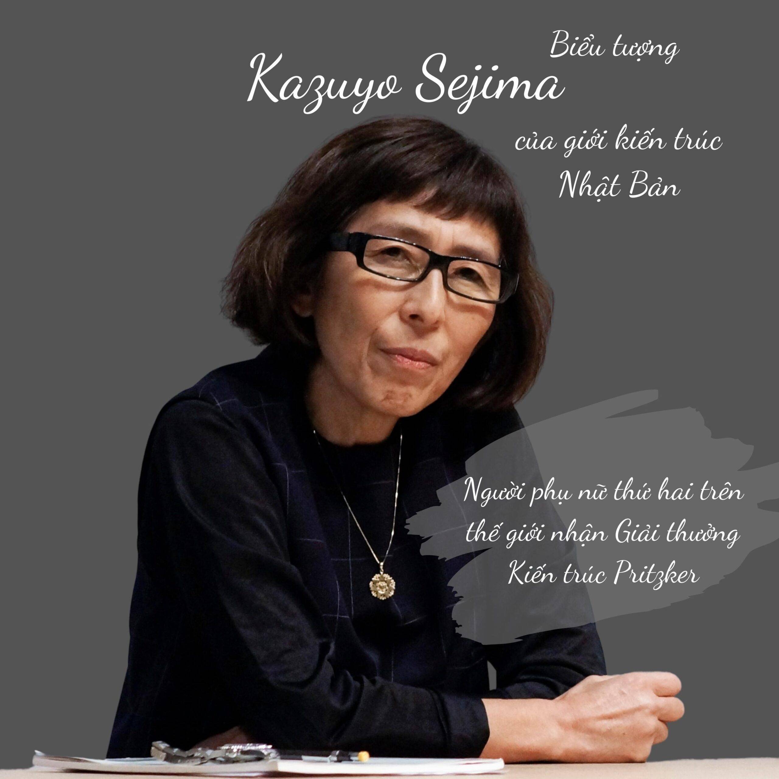 Nữ kiến trúc sư Kazugo Sejima 